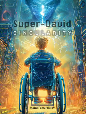 cover image of Super-David. Singularity.